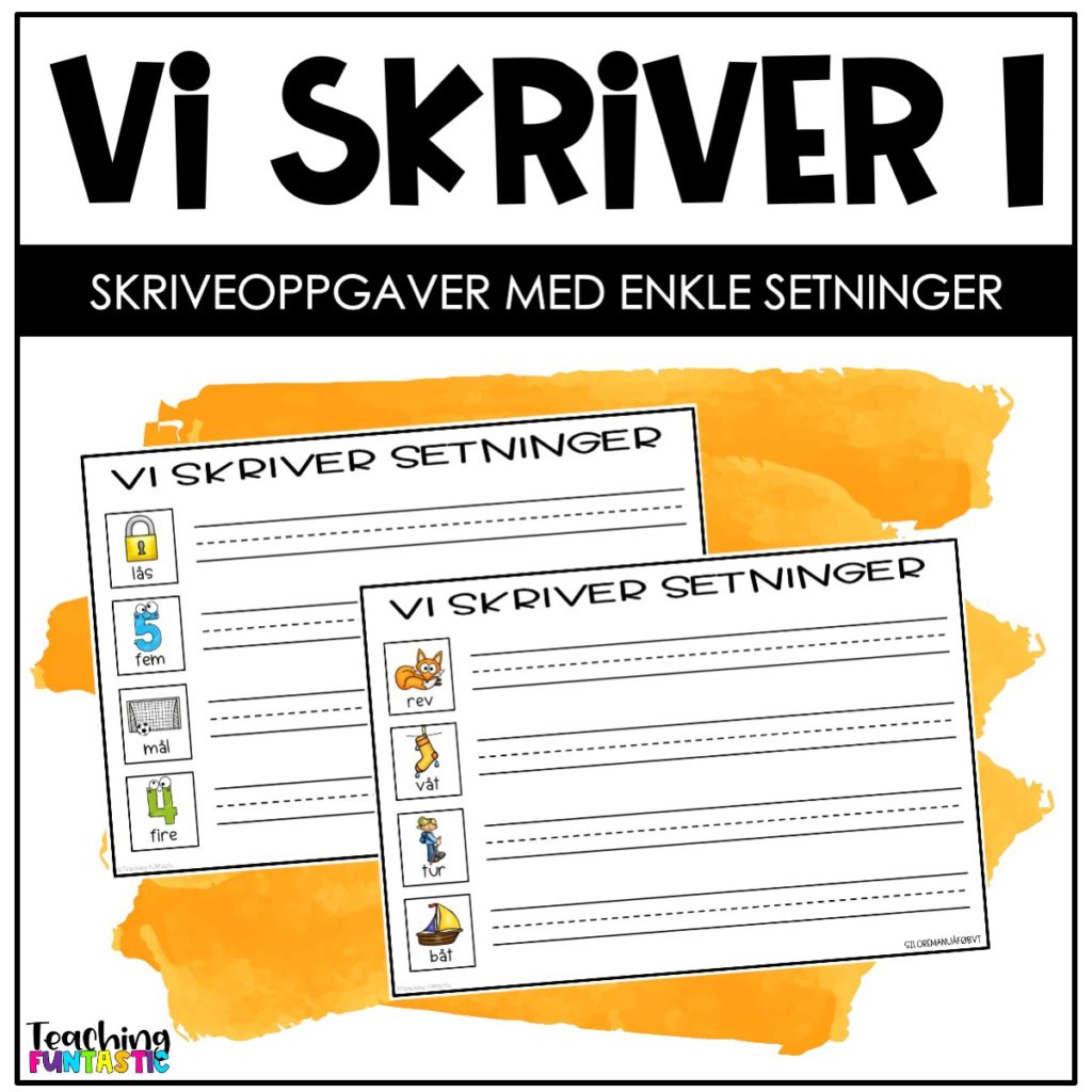 Vi Skriver Setninger - Teaching Funtastic