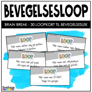 loop brain breaks bevegelse