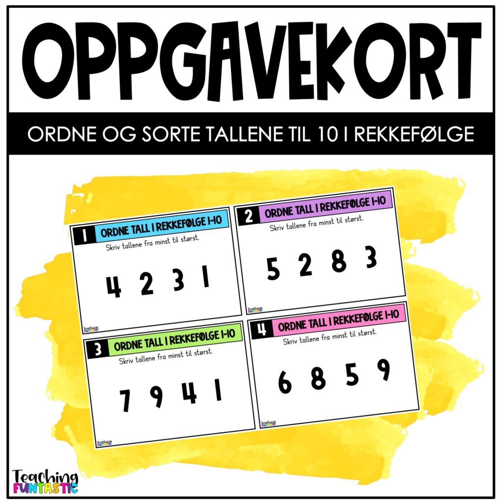 Oppgavekort matematikk – Sortere og ordne tall opp til 10 - Teaching ...