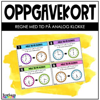 oppgavekort 2. trinn matematikk regne med tid analog klokke