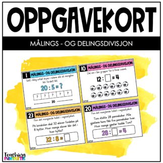 oppgavekort matematikk 4. trinn målingsdivisjon delingsdivisjon divisjon