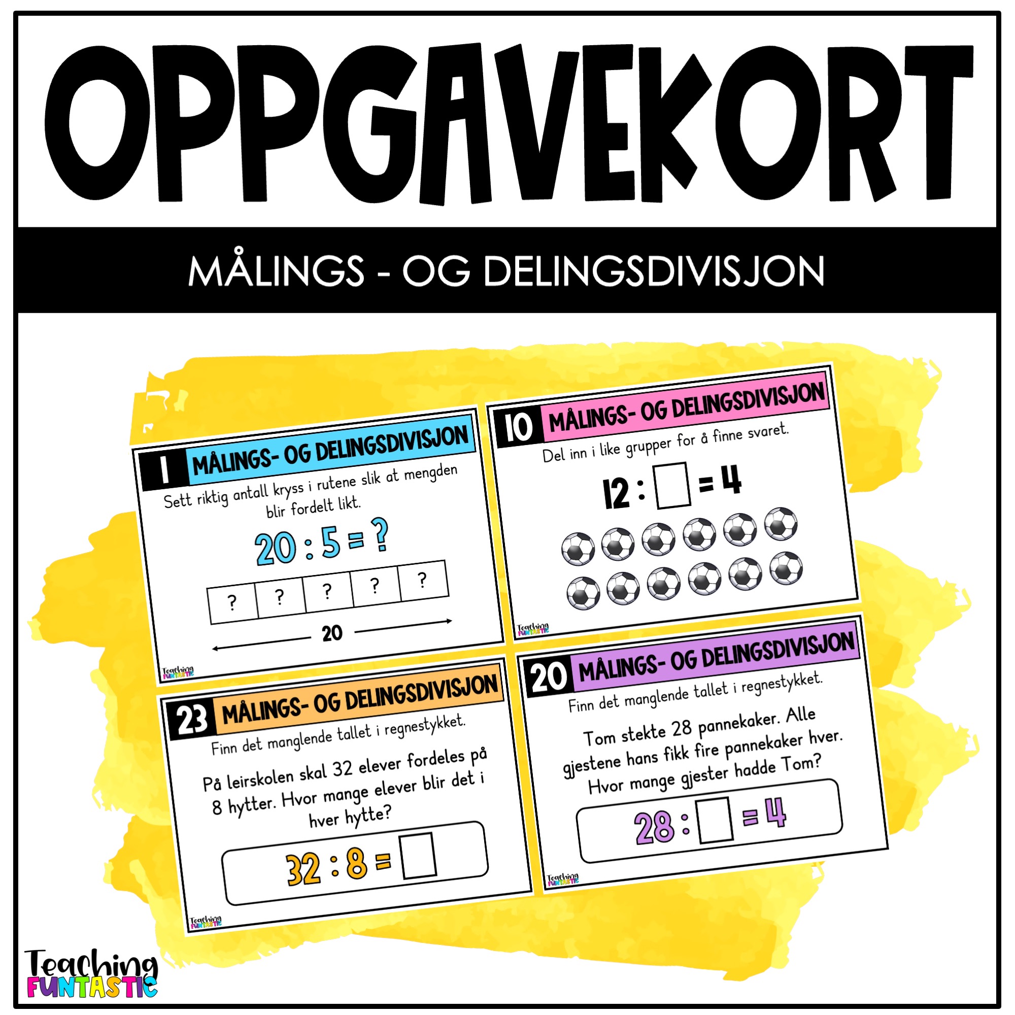 oppgavekort matematikk 4. trinn målingsdivisjon delingsdivisjon divisjon