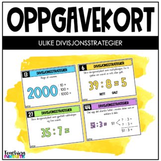 oppgavekort matematikk 4. trinn divisjon divisjonsstrategier