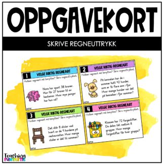 oppgavekort matematikk 4. trinn skrive regneuttrykk
